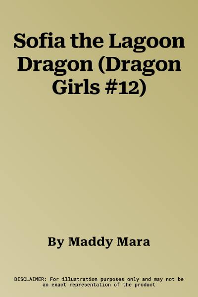 Sofia the Lagoon Dragon (Dragon Girls #12)