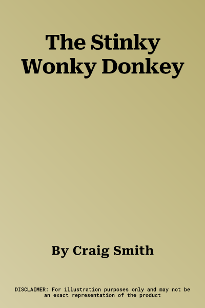 The Stinky Wonky Donkey