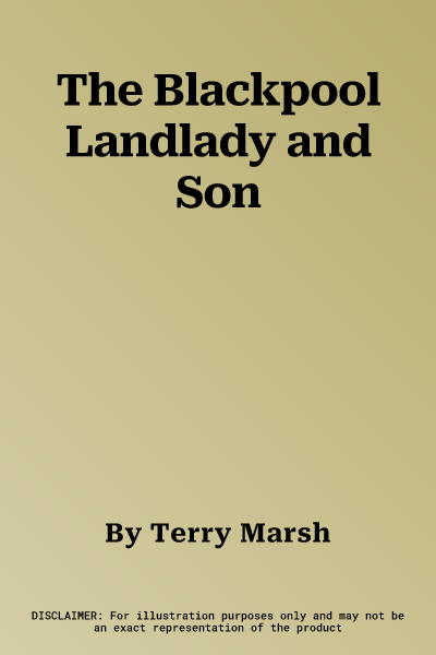 The Blackpool Landlady and Son