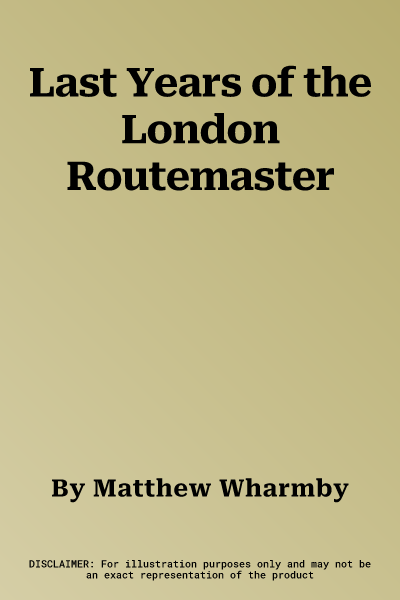 Last Years of the London Routemaster