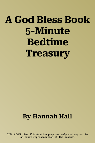 A God Bless Book 5-Minute Bedtime Treasury