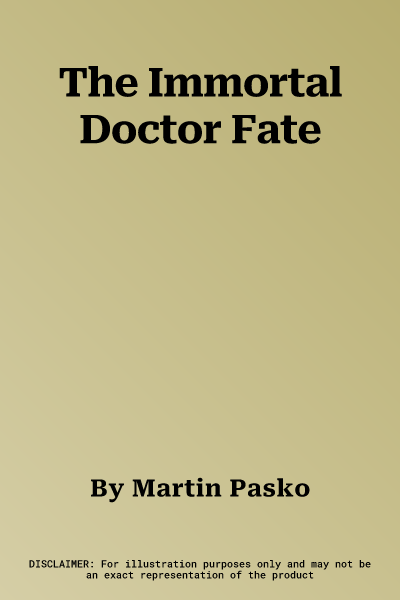 The Immortal Doctor Fate