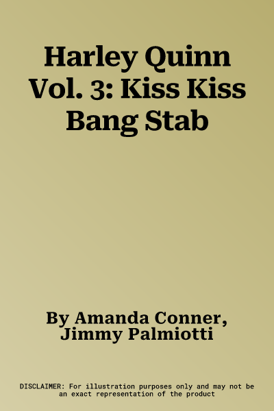 Harley Quinn Vol. 3: Kiss Kiss Bang Stab