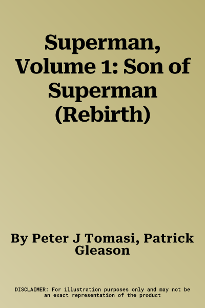 Superman, Volume 1: Son of Superman (Rebirth)