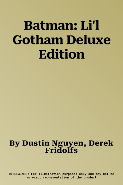 Batman: Li'l Gotham Deluxe Edition