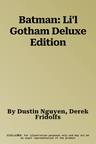 Batman: Li'l Gotham Deluxe Edition