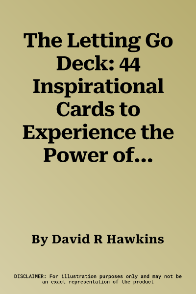 The Letting Go Deck: 44 Inspirational Cards to Experience the Power of Surrender