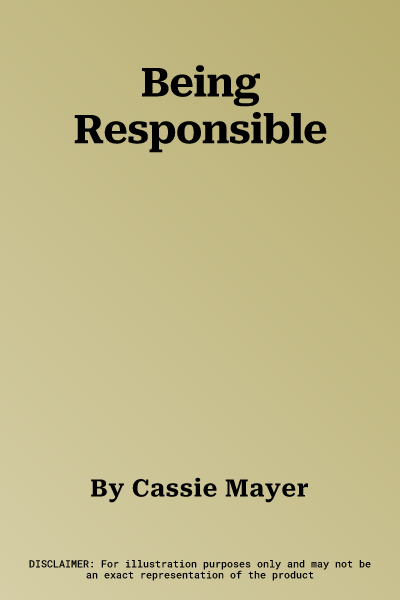 Being Responsible