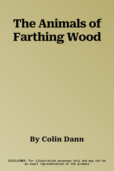 The Animals of Farthing Wood