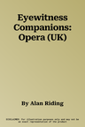 Eyewitness Companions: Opera (UK)