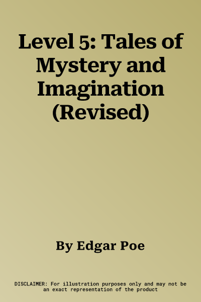 Level 5: Tales of Mystery and Imagination (Revised)