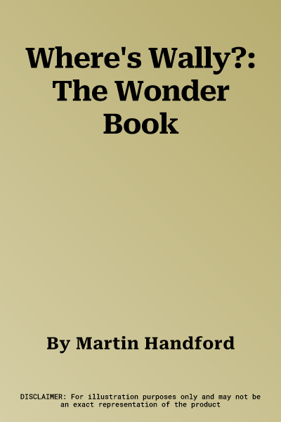 Where's Wally?: The Wonder Book