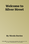 Welcome to Silver Street