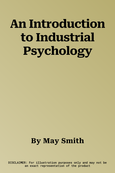 An Introduction to Industrial Psychology