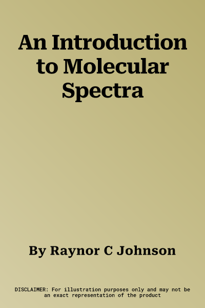 An Introduction to Molecular Spectra