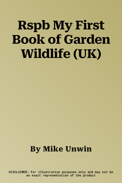 Rspb My First Book of Garden Wildlife (UK)