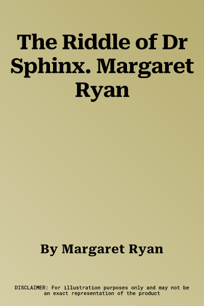 The Riddle of Dr Sphinx. Margaret Ryan