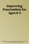 Improving Punctuation for Ages 8-9