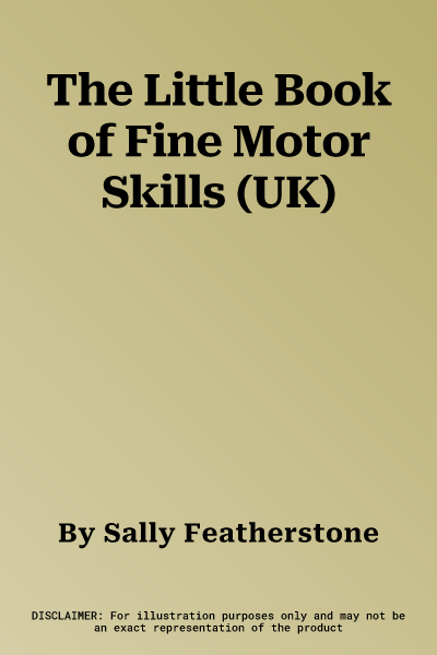 The Little Book of Fine Motor Skills (UK)