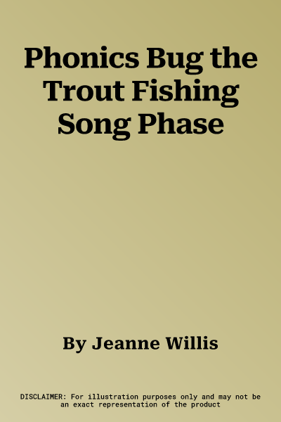 Phonics Bug the Trout Fishing Song Phase