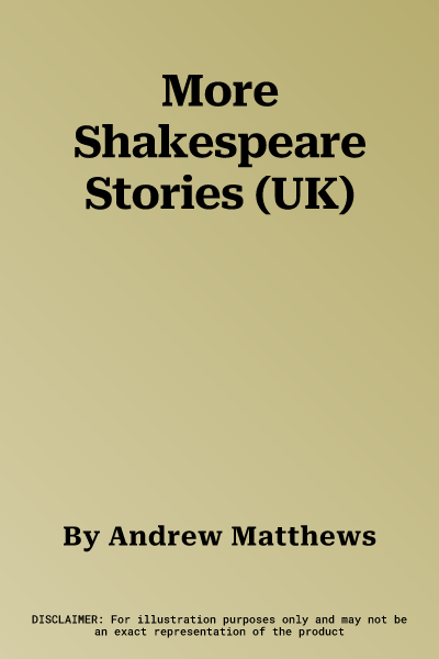 More Shakespeare Stories (UK)