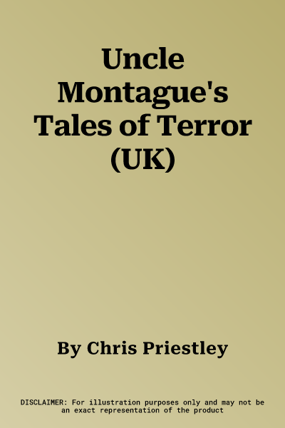 Uncle Montague's Tales of Terror (UK)