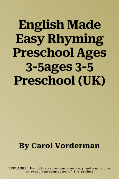 English Made Easy Rhyming Preschool Ages 3-5ages 3-5 Preschool (UK)