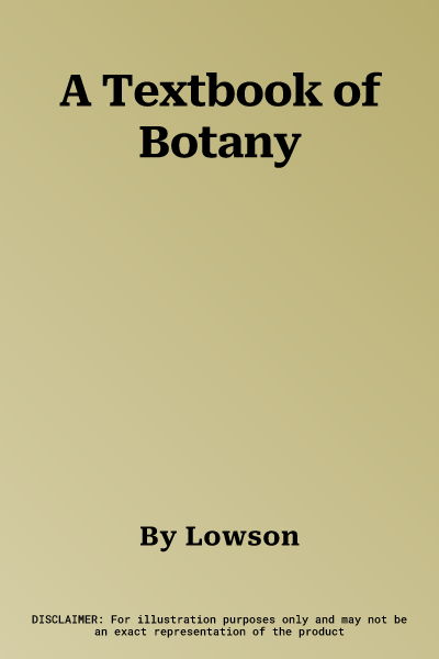 A Textbook of Botany