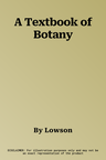 A Textbook of Botany