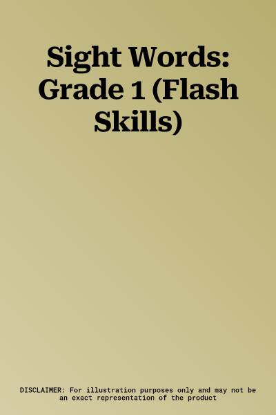 Sight Words: Grade 1 (Flash Skills)