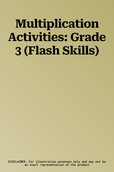 Multiplication Activities: Grade 3 (Flash Skills)