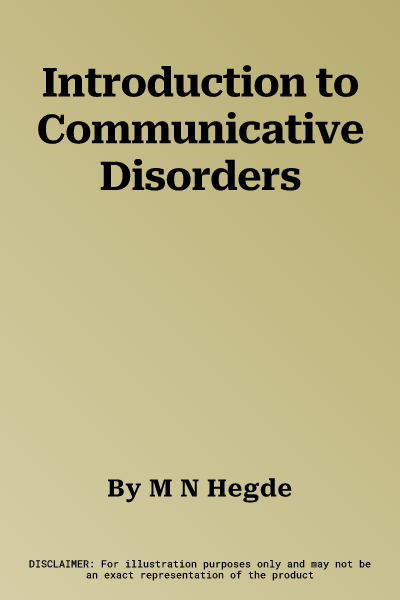 Introduction to Communicative Disorders