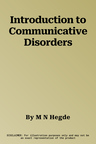 Introduction to Communicative Disorders