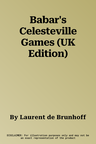 Babar's Celesteville Games (UK Edition)