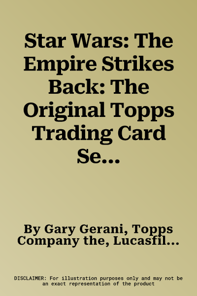 Star Wars: The Empire Strikes Back: The Original Topps Trading Card Series, Volume Two