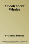 A Book about Whales