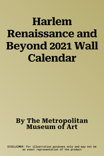 Harlem Renaissance and Beyond 2021 Wall Calendar