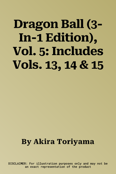 Dragon Ball (3-In-1 Edition), Vol. 5: Includes Vols. 13, 14 & 15