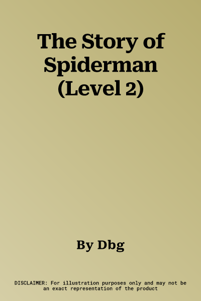 The Story of Spiderman (Level 2)