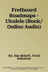 Fretboard Roadmaps - Ukulele (Book/Online Audio)