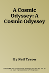 A Cosmic Odyssey: A Cosmic Odyssey