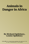 Animals in Danger in Africa