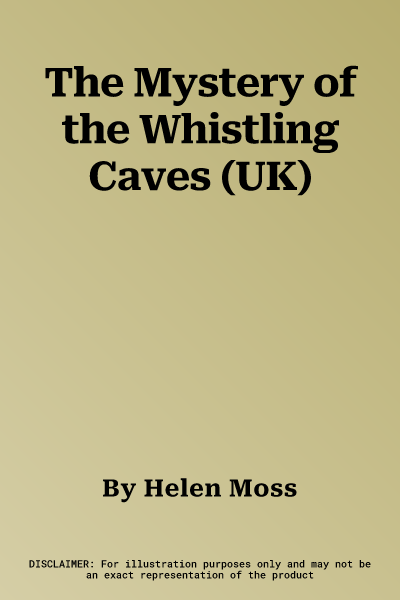 The Mystery of the Whistling Caves (UK)