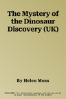 The Mystery of the Dinosaur Discovery (UK)