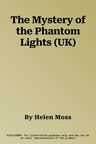 The Mystery of the Phantom Lights (UK)