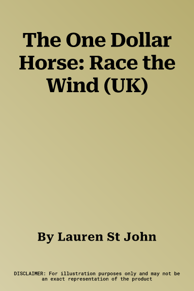 The One Dollar Horse: Race the Wind (UK)