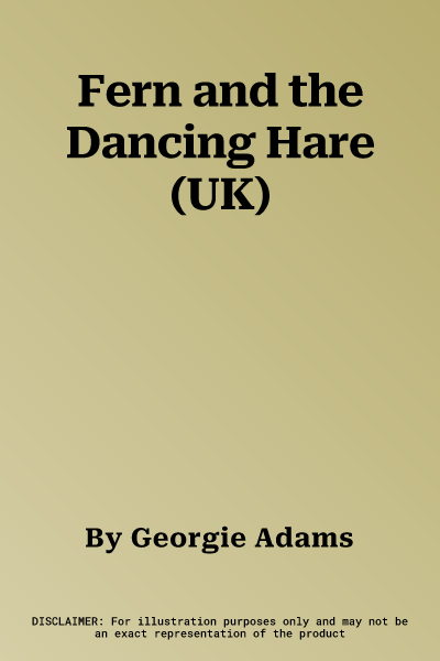 Fern and the Dancing Hare (UK)