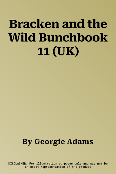 Bracken and the Wild Bunchbook 11 (UK)