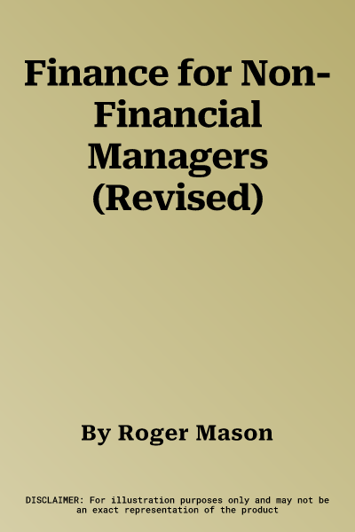 Finance for Non-Financial Managers (Revised)