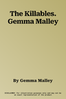 The Killables. Gemma Malley